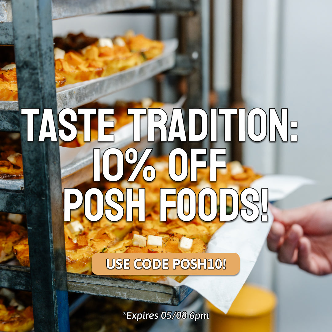 Taste Tradition: 10% Off Posh Foods! 🥧 – Satisfine Foods