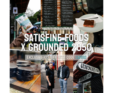 Satisfine Foods x Grounded 2050 ☕️