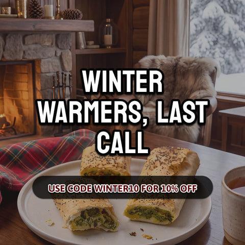 WINTER WARMERS, LAST CALL!