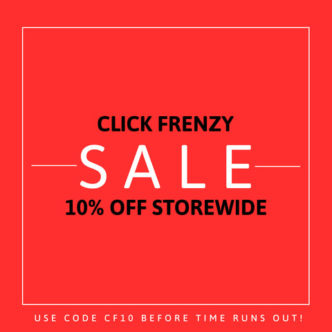 🚨It's CLICK FRENZY! 10% off storewide!🚨